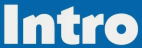 Intro